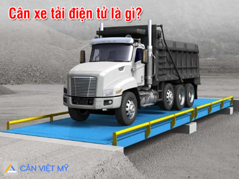 Cân xe tải điện tử là gì ứng dụngcủa cân xe tảiđiện tử trong sản xuất kinh doanh - 1